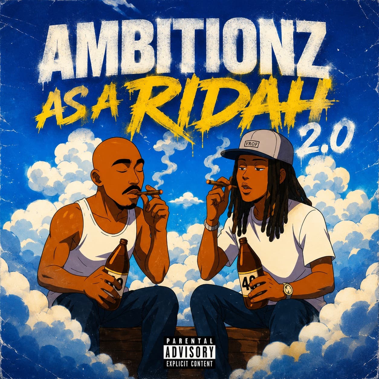 Ambitionz As A Ridah 2.0