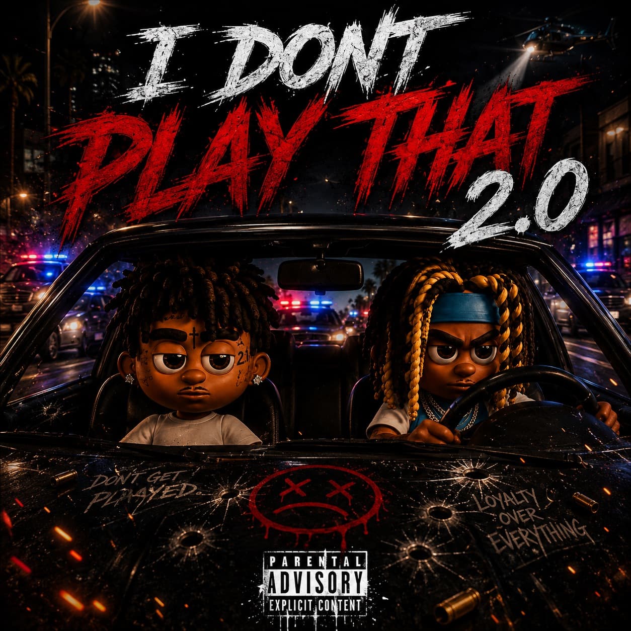 I Dont Play That 2.0